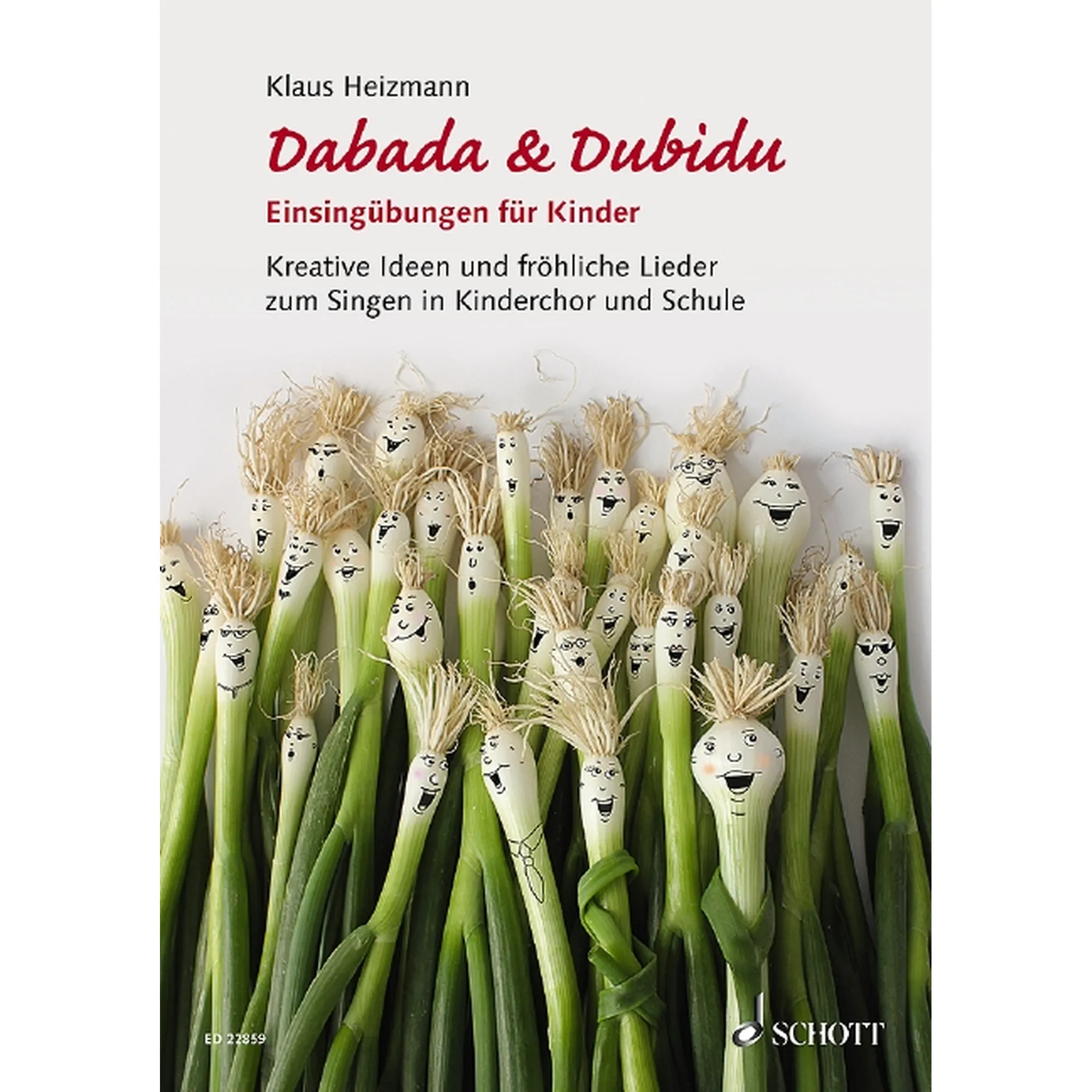 Dabada + Dubidu - Einsingübungen Für Kinder