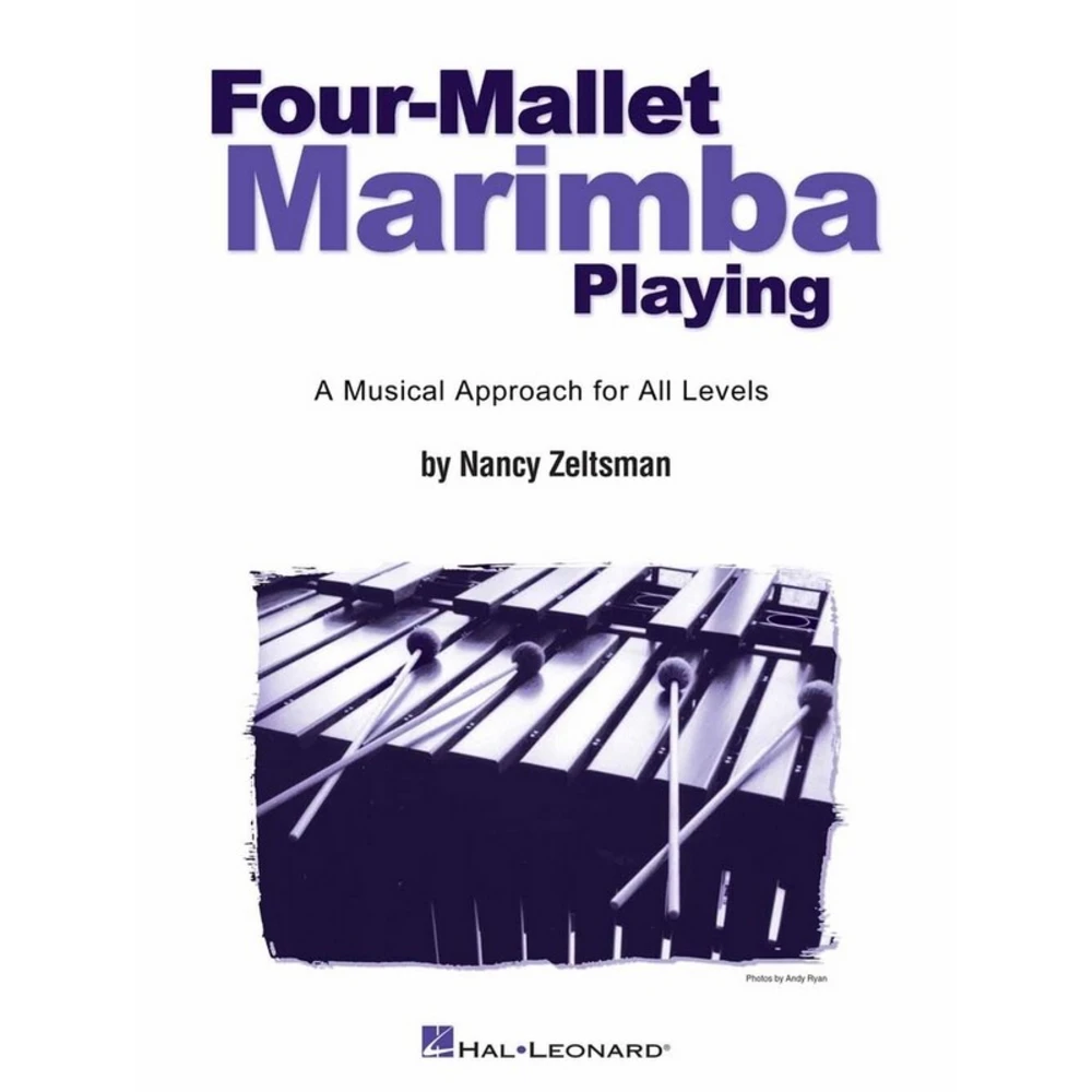 Four-Mallet Marimba Playing
