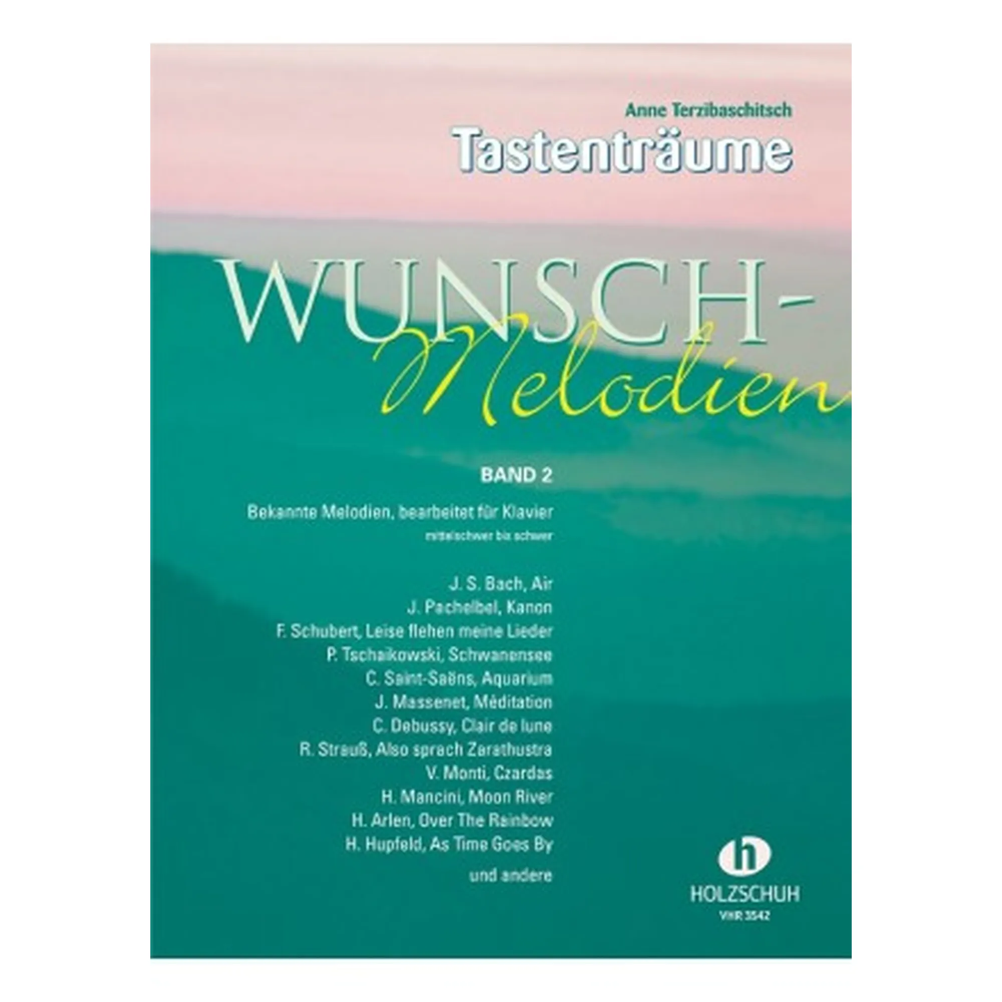Tastenträume - Wunschmelodien 2