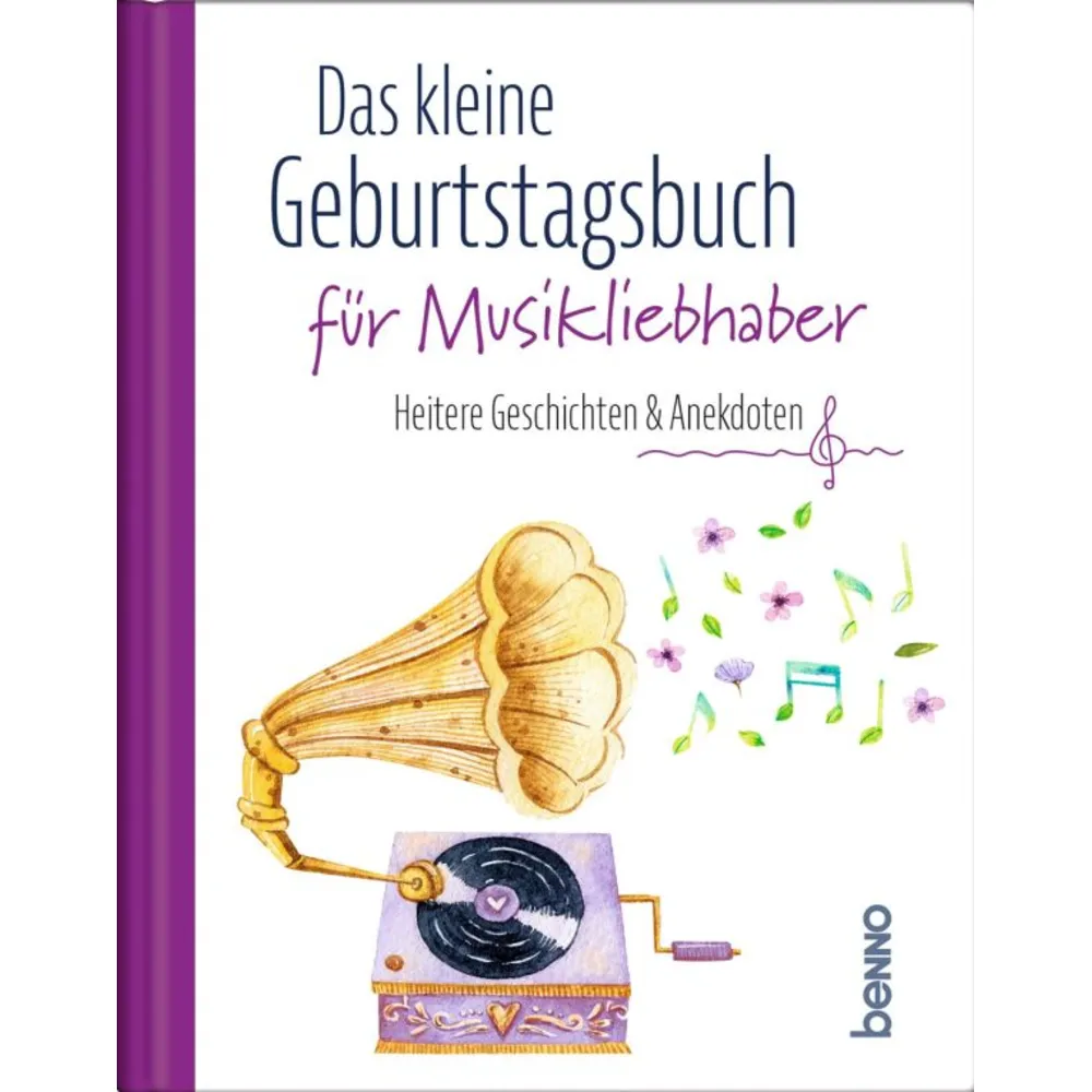Das kleine Geburtstagsbuch für Musikliebhaber