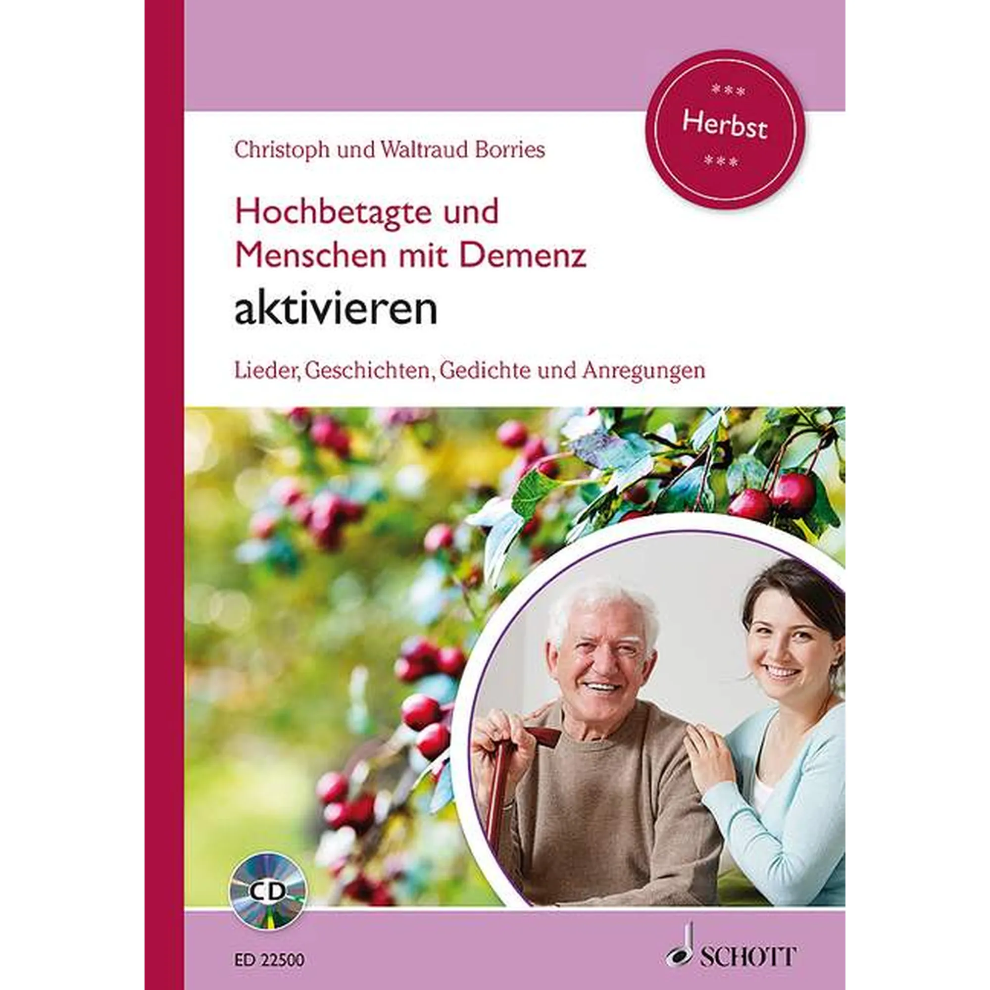 Hochbetagte und Menschen mit Demenz aktivieren Band 2