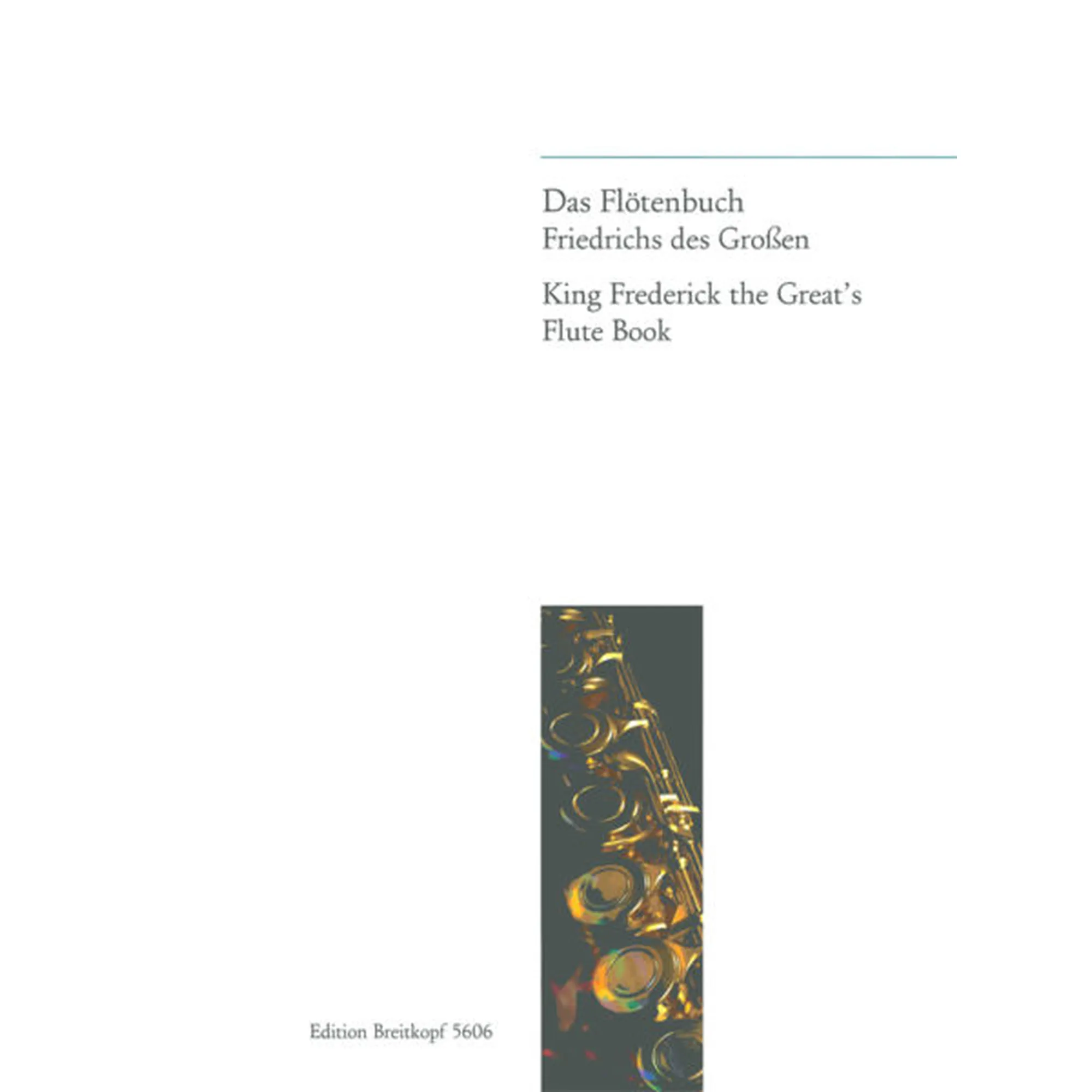 Das Flötenbuch Friedrichs des Großen