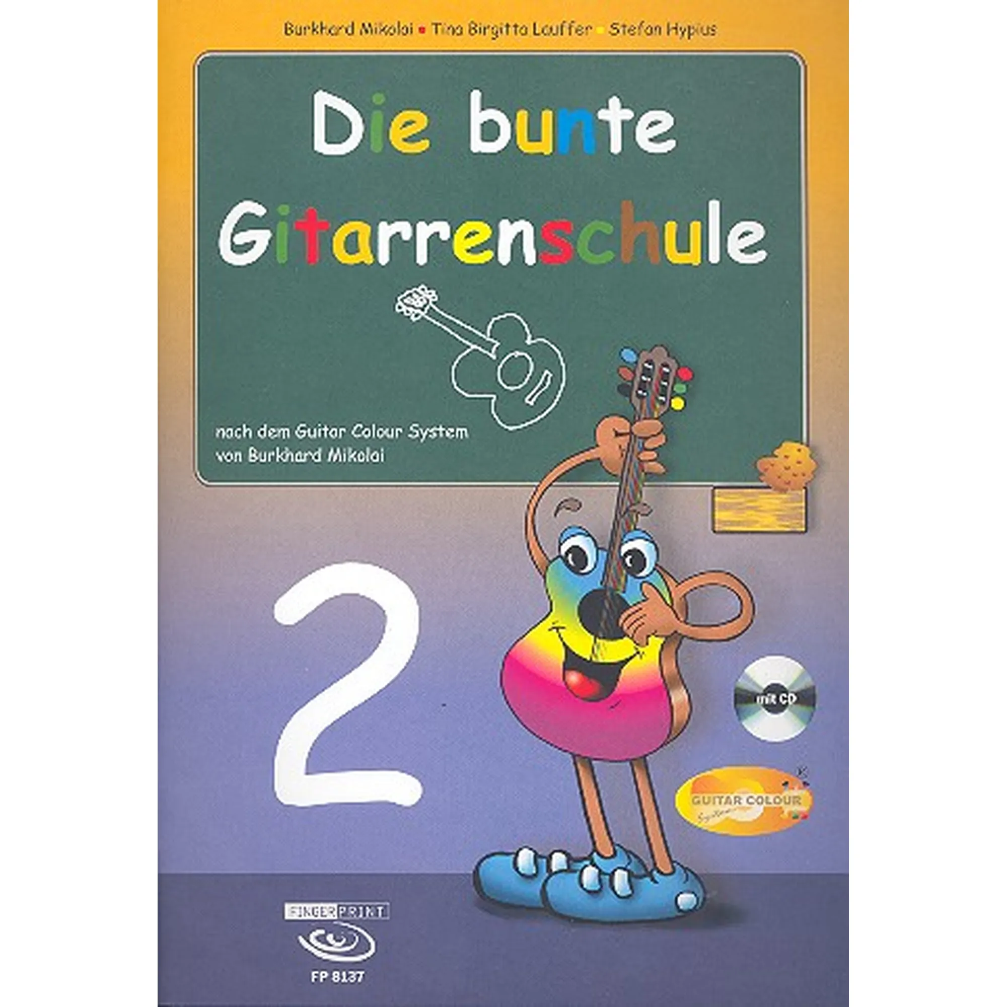 Die bunte Gitarrenschule 2